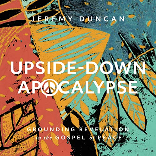 Upside-Down Apocalypse by Jeremy Duncan