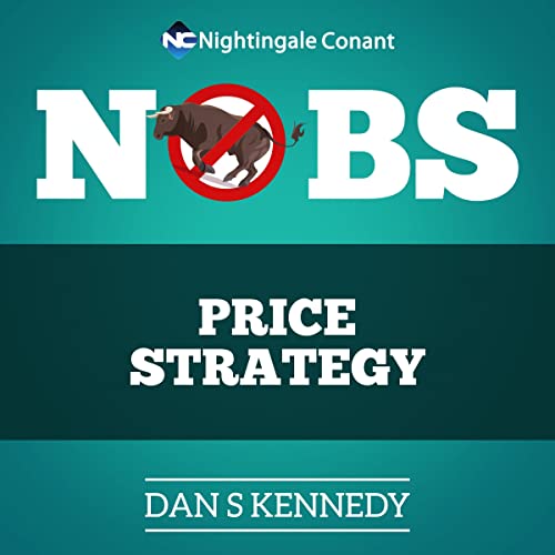 No B.S. Price Strategy