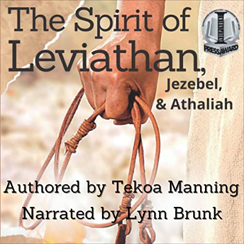The Spirit of Leviathan, Jezebel, and Athaliah