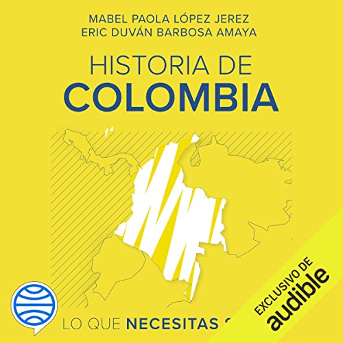 Historia de Colombia by Mabel Paola López Jerez
