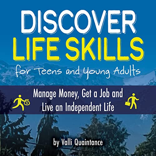 Discover Life Skills for Teens and Young Adults