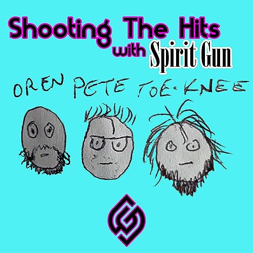 Shooting The Hits with Spirit Gun by Spirit Gun