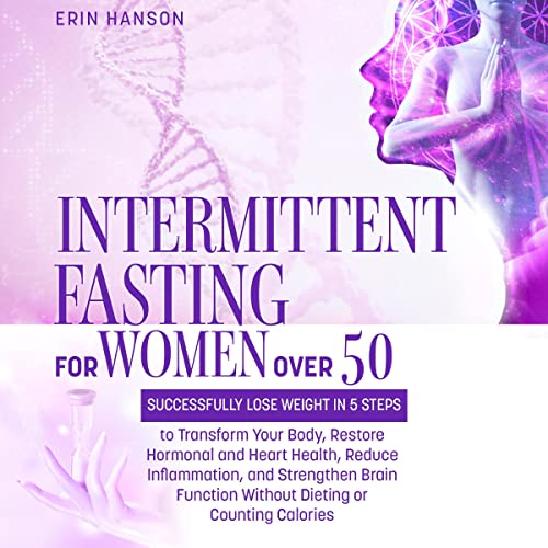 Intermittent Fasting for Women over 50