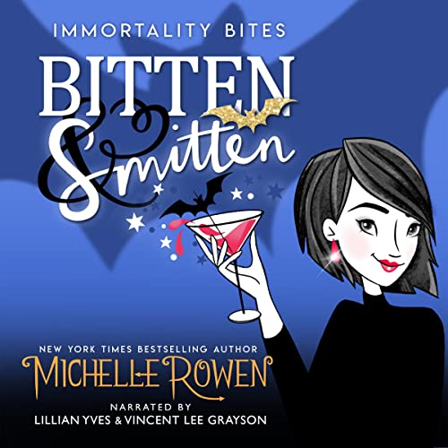 Bitten & Smitten by Michelle Rowen