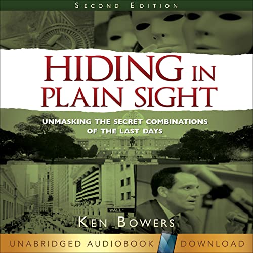Hiding in Plain Sight, 2nd Edition by Ken Bowers
