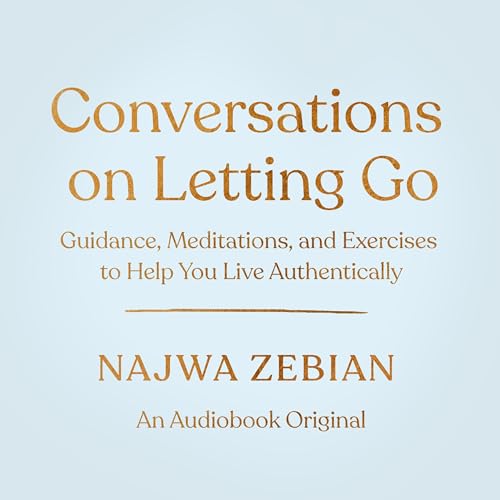 Conversations on Letting Go