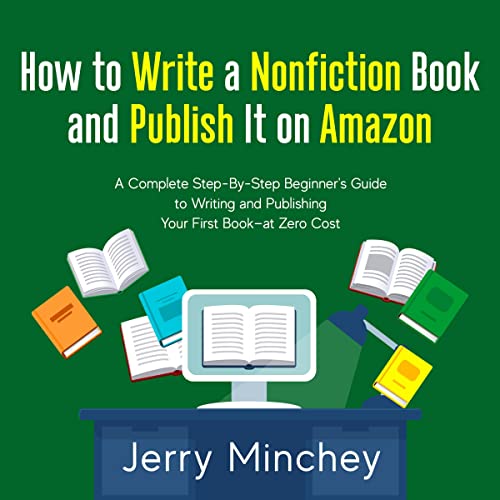 How to Write a Nonfiction Book and Publish It on Amazon