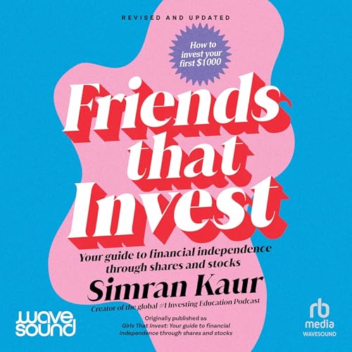 Friends That Invest by Simran Kaur
