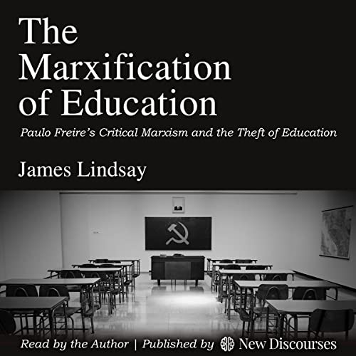 The Marxification of Education