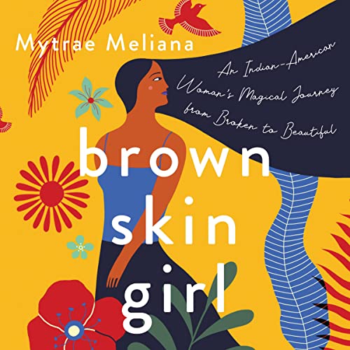 Brown Skin Girl by Mytrae Meliana