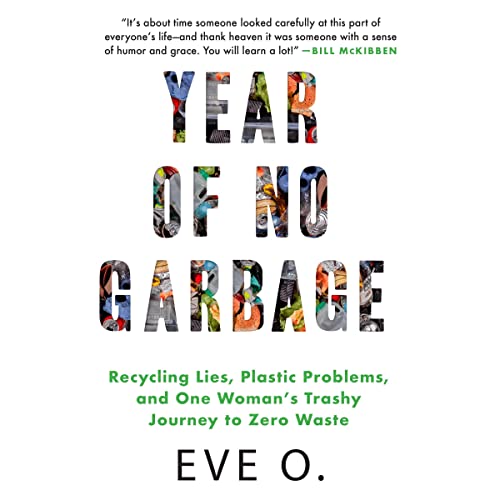 Year of No Garbage by Eve O. Schaub