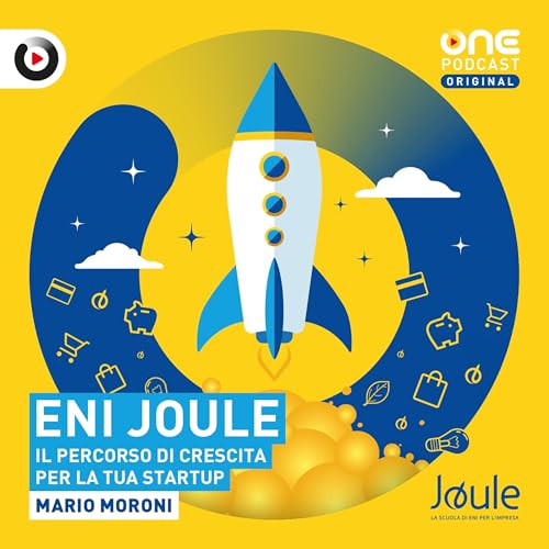 ENI Joule: Il percorso di crescita per la tua start-up