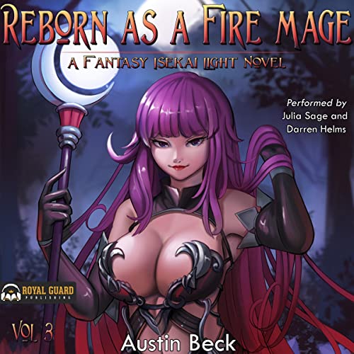 Reborn as a Fire Mage (VOL. 3)