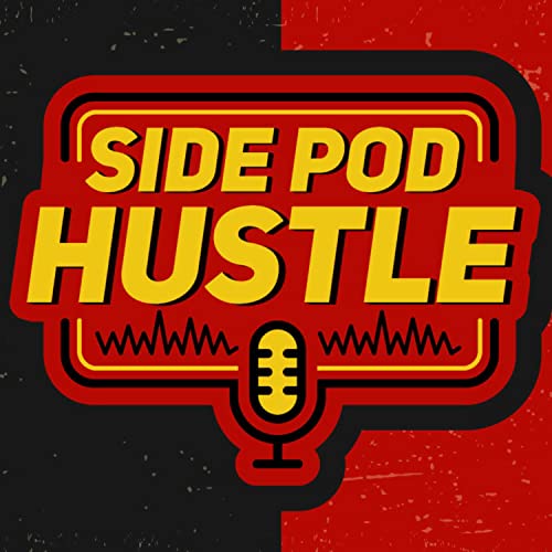 Side Pod Hustle by Side Pod Hustle