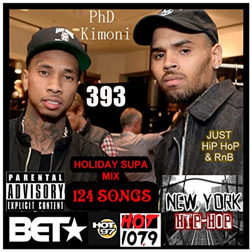 PhD Kimoni Just RnB & HiP HoP Volume 393 Special Christmas Holiday Mix