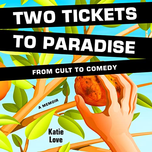 Two Tickets to Paradise by Katie Love