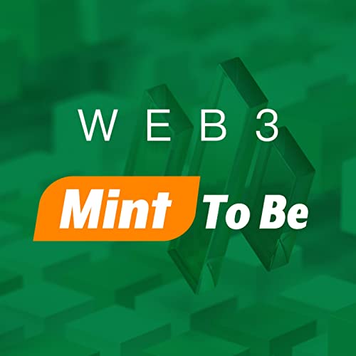 WEB3 Mint To Be by Mint Ventures