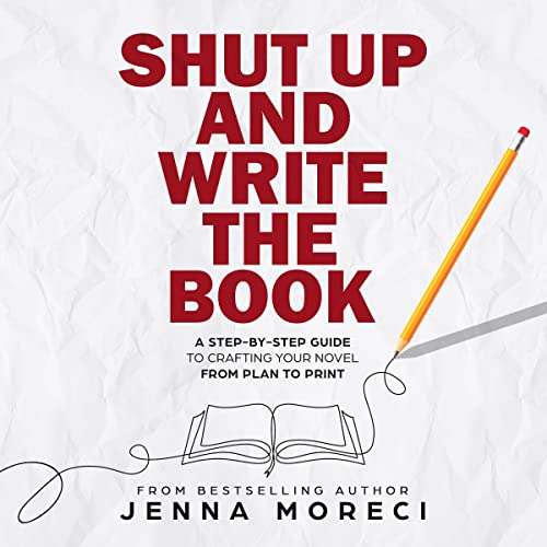 Shut Up and Write the Book