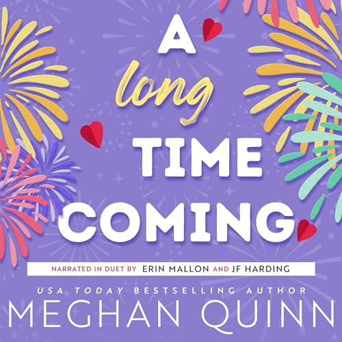 A Long Time Coming by Meghan Quinn