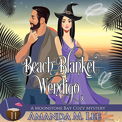 Beach Blanket Wendigo by Amanda M. Lee