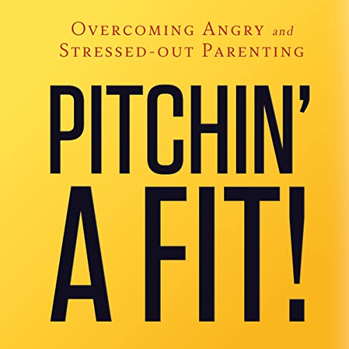 Pitchin' a Fit! by Israel Wayne