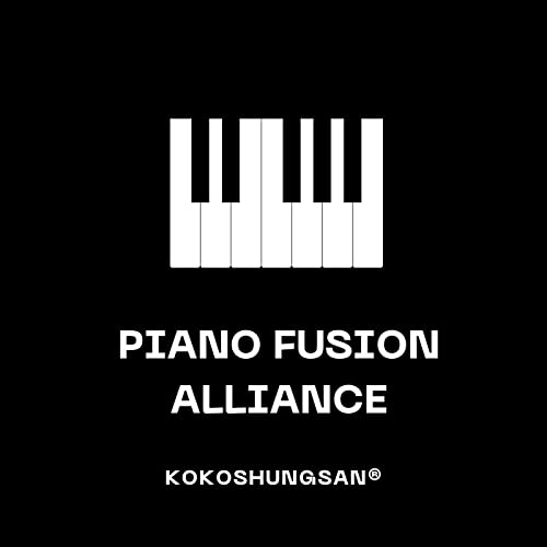 Piano Fusion Alliance by Shu Chen Hou