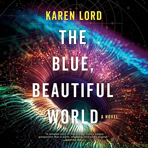 The Blue, Beautiful World