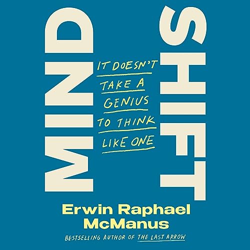 Mind Shift by Erwin Raphael McManus