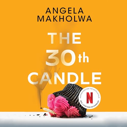 The 30th Candle
