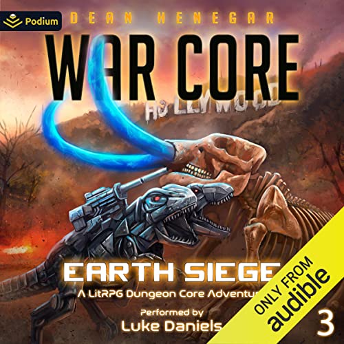 Earth Siege: A LitRPG Dungeon Core Adventure