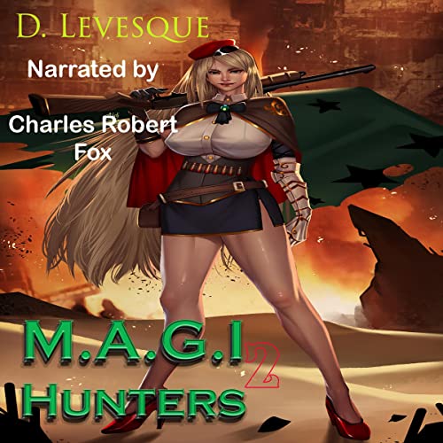 M.A.G.I Hunters 2 by D. Levesque