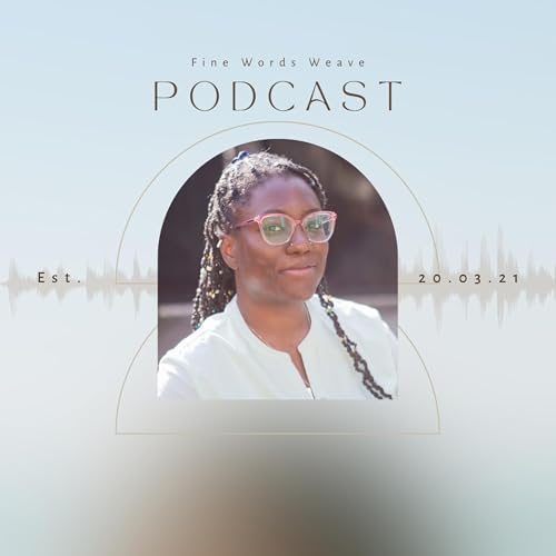 Fine Words Weave by Azeezat Adeola Aboderin
