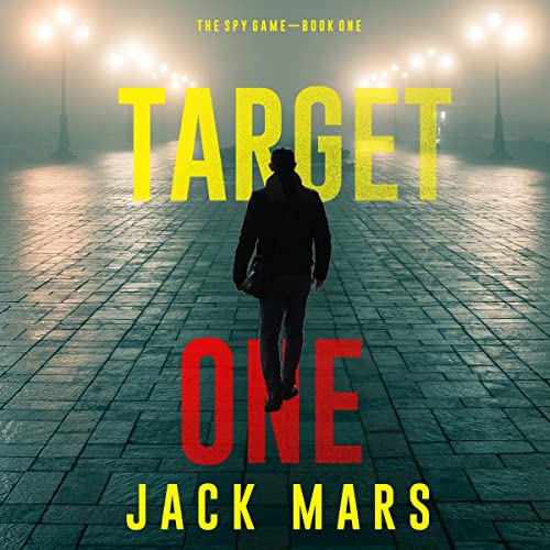 Target One by Jack Mars