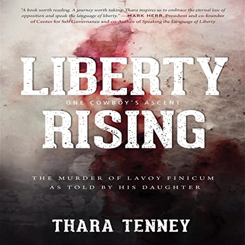 Liberty Rising by Thara Tenney