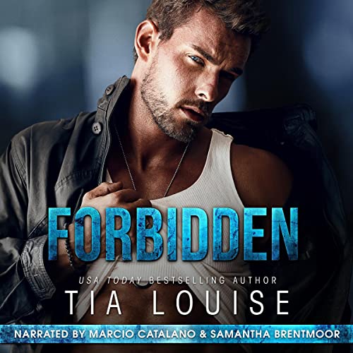 Forbidden by Tia Louise