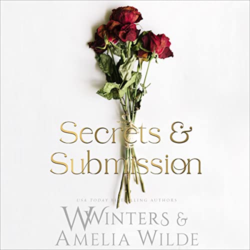 Secrets & Submission by W. Winters