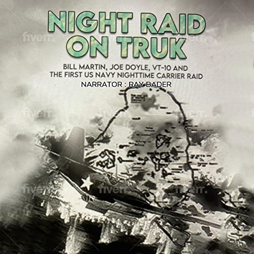 Night Raid on Truk