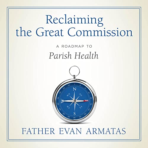 Reclaiming the Great Commission