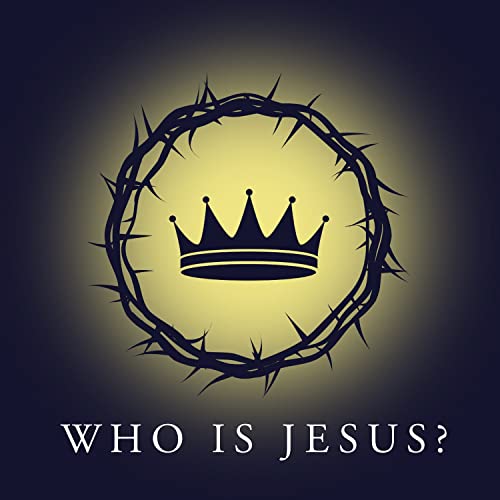 Who is Jesus? by Central West End Church