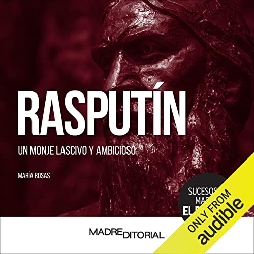 Rasputin (Spanish Edition)