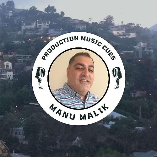 Production Music Cues by Manu Malik