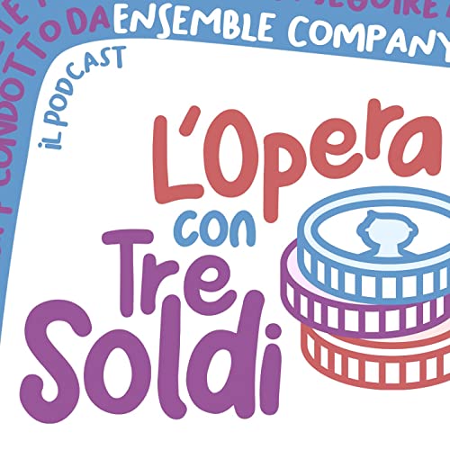 L'Opera con Tre Soldi by Ensemble Company