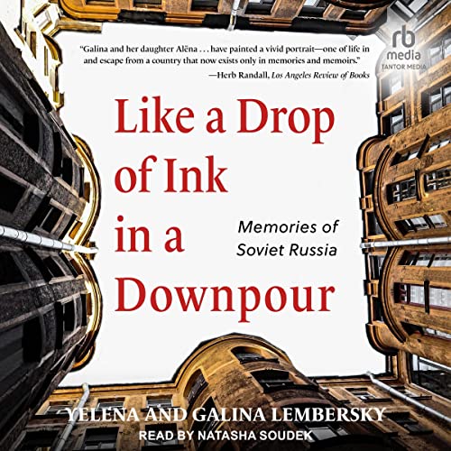 Like a Drop of Ink in a Downpour by Yelena Lembersky