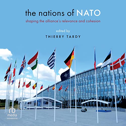 The Nations of NATO by Thierry Tardy - editor