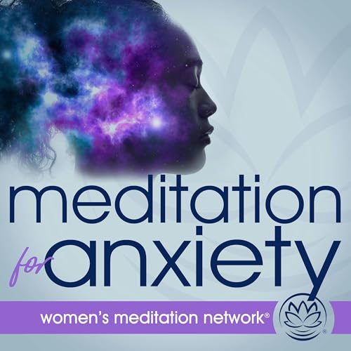 Meditation for Anxiety