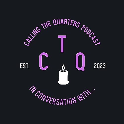 Calling The Quarters: In conversation with Witches, Druids and Priestesses. by R. Dean Jones