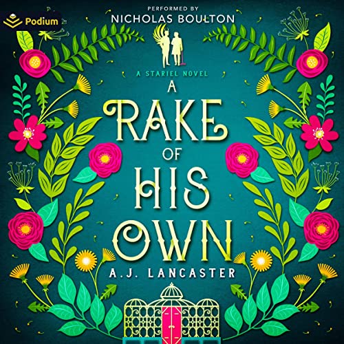 A Rake of His Own by AJ Lancaster