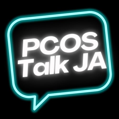 PCOS Talk JA by Olivia Marie
