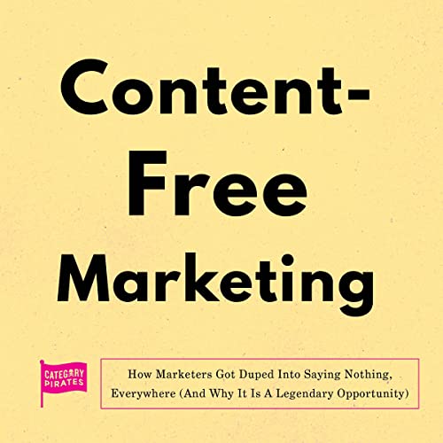 Content-Free Marketing