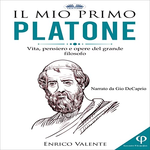 Il mio primo Platone [My First Plato]